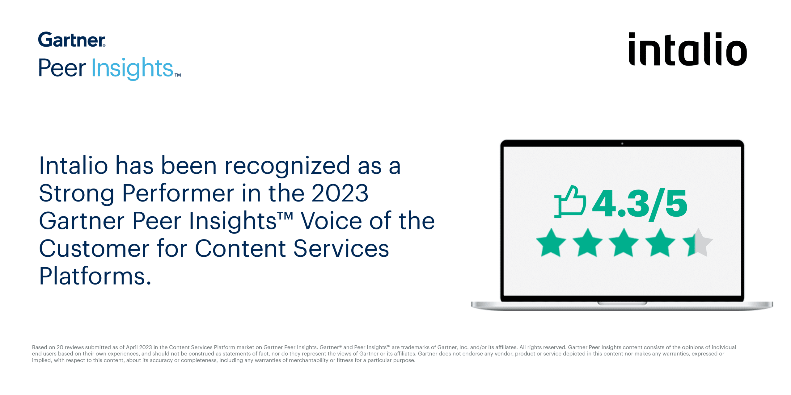 For the second consecutive year, Intalio is recognized as a Strong Performer in 2023 Gartner Peer Insights™ Voice of the Customer for Content Services Platform (CSP)