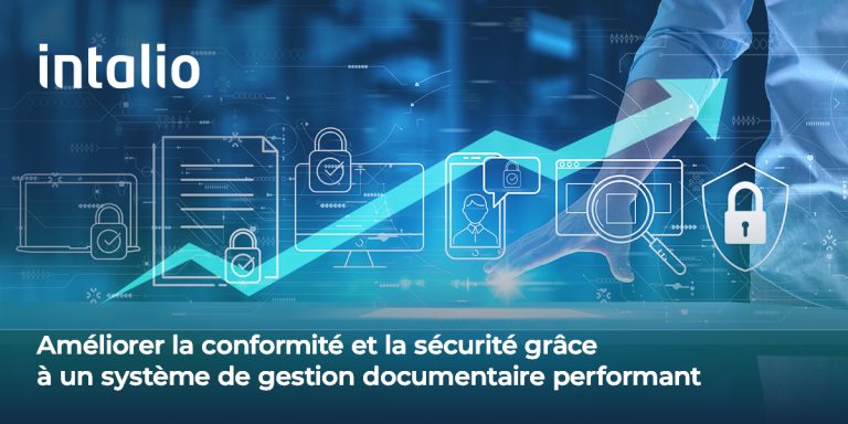 Améliorer la conformité et la sécurité grâce à un système de gestion documentaire performant
