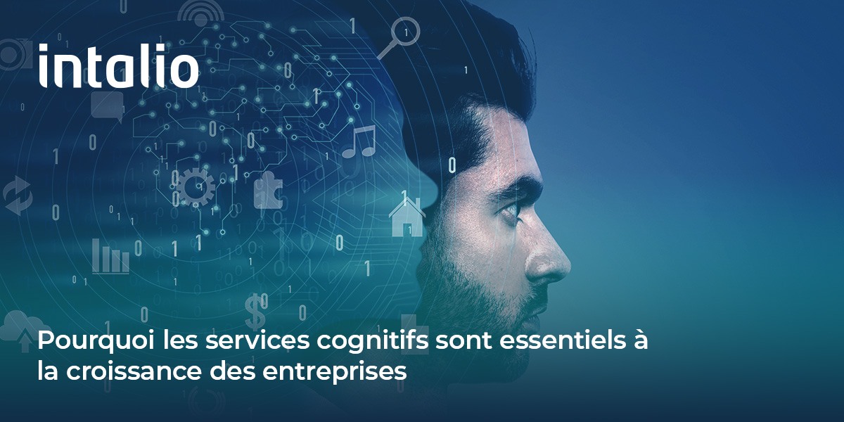 Les services cognitifs sont essentiels à la croissance des entreprises, avec des avantages tels que l'efficacité, la précision et l'évolutivité